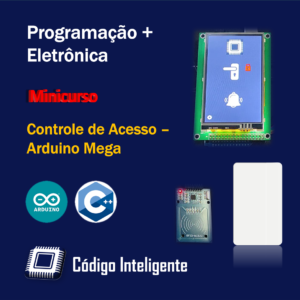 Minicurso de Arduino - Controle de Acesso